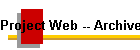 Project Web -- Archive