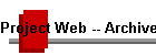 Project Web -- Archive